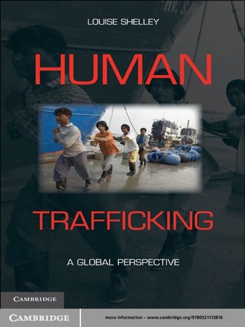 Cover of the book Human Trafficking by Louise Shelley, Cambridge University Press