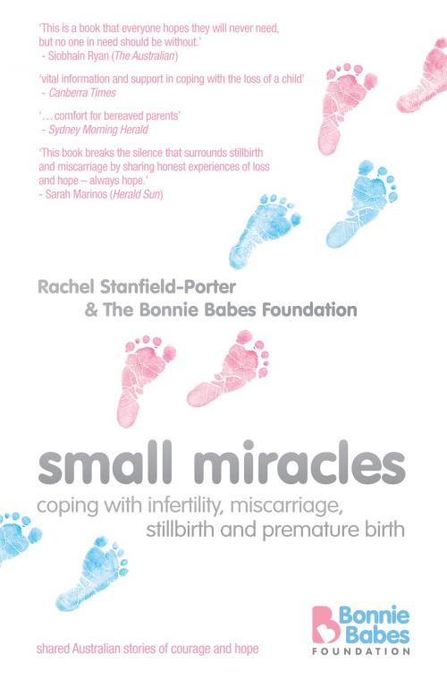 Cover of the book Small Miracles by Rachel Stanfield-Porter, Hachette Australia