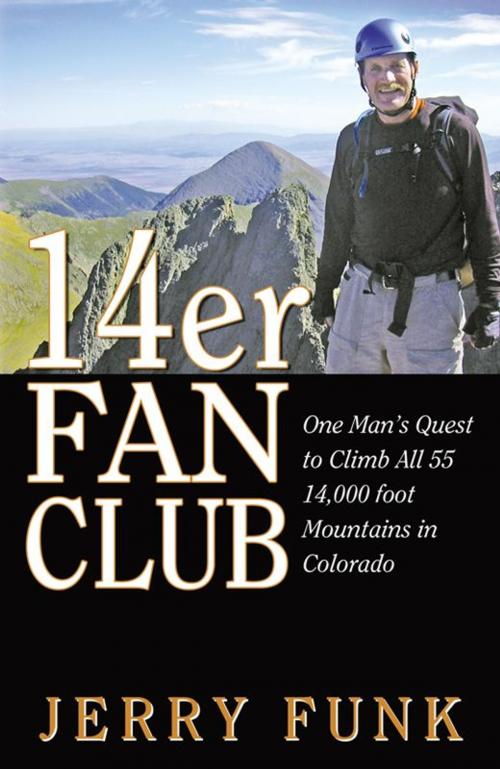 Cover of the book 14er Fan Club by Jerry Funk, Infinity Publishing
