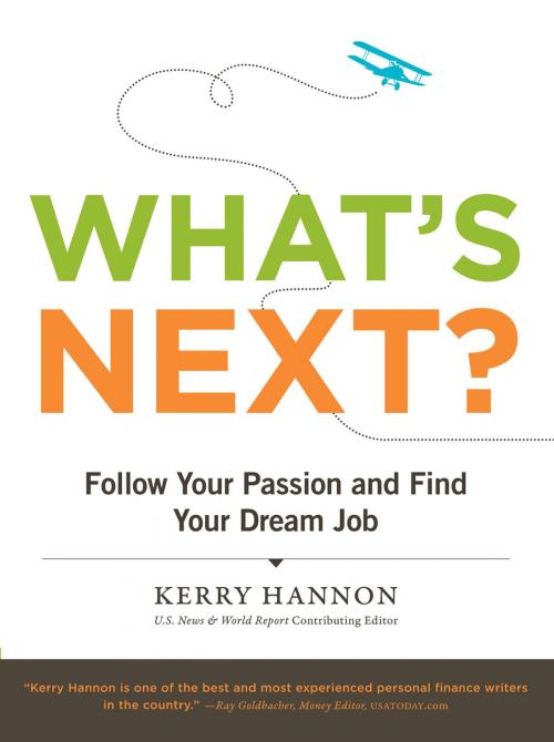 Cover of the book What's Next? by Kerry Hannon, Chronicle Books LLC