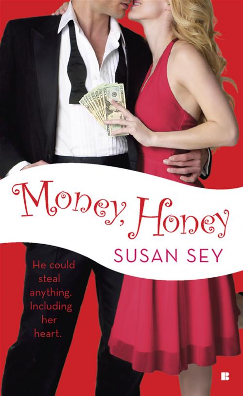 Cover of the book Money, Honey by Susan Sey, Penguin Publishing Group