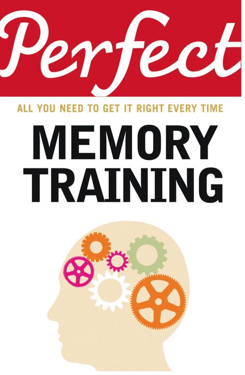 Cover of the book Perfect Memory Training by Dr Fiona McPherson, Random House