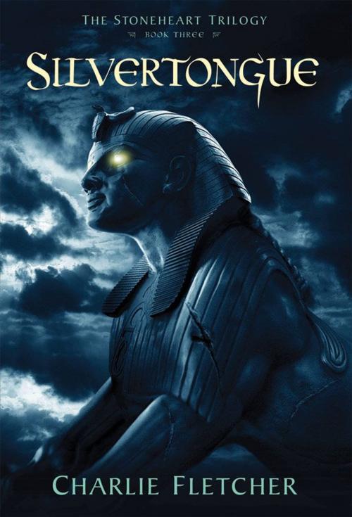 Cover of the book Silvertongue (Stonehart Trilogy, Book 3) by Charlie Fletcher, Disney Book Group