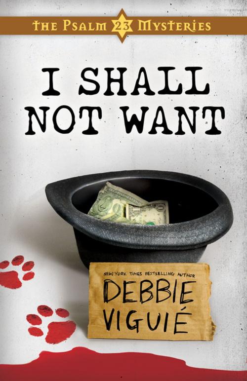 Cover of the book I Shall Not Want by Debbie Viguie, Abingdon Press