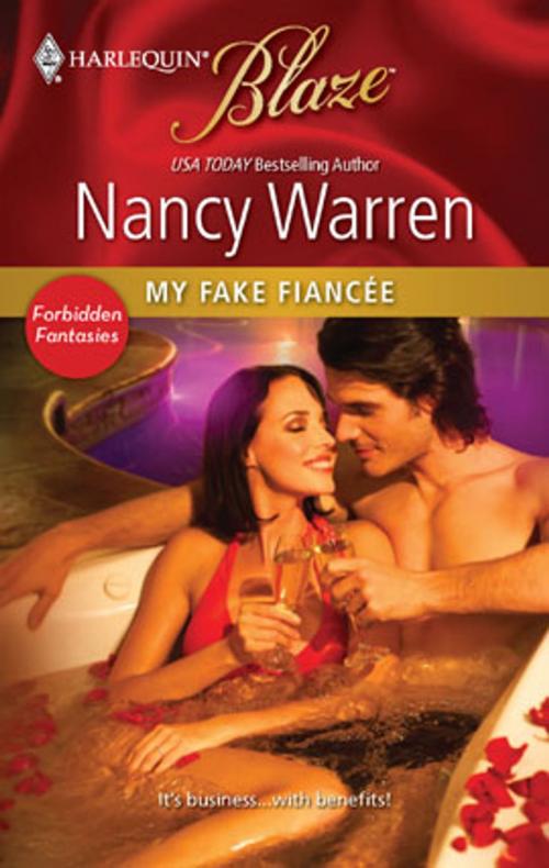 Cover of the book My Fake Fiancée by Nancy Warren, Harlequin