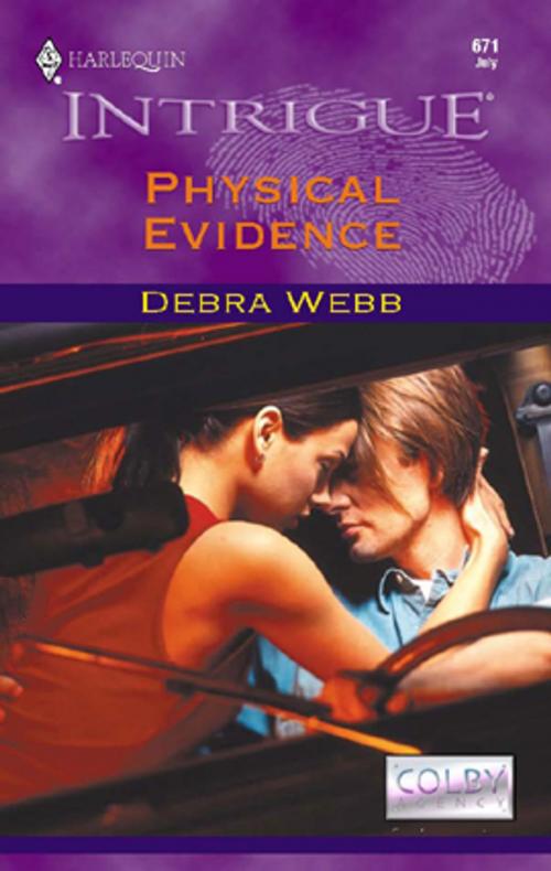 Cover of the book Physical Evidence by Debra Webb, Harlequin