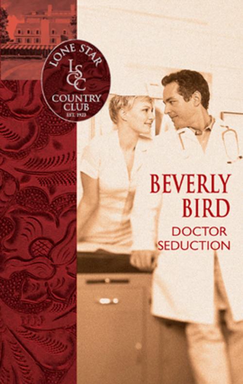 Cover of the book Doctor Seduction by Beverly Bird, Silhouette