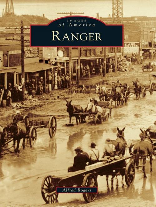 Cover of the book Ranger by Alfred Rogers, Arcadia Publishing Inc.