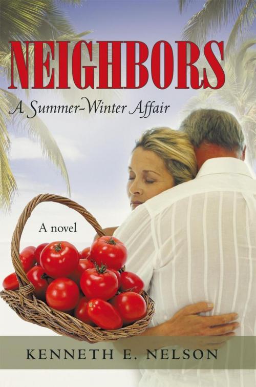 Cover of the book Neighbors by Kenneth E. Nelson, iUniverse