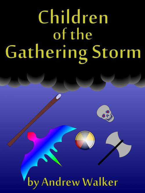 Cover of the book Children of the Gathering Storm by Andrew Walker, Andrew Walker