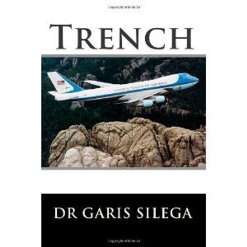 Cover of the book Trench by Garis Silega, Garis Silega