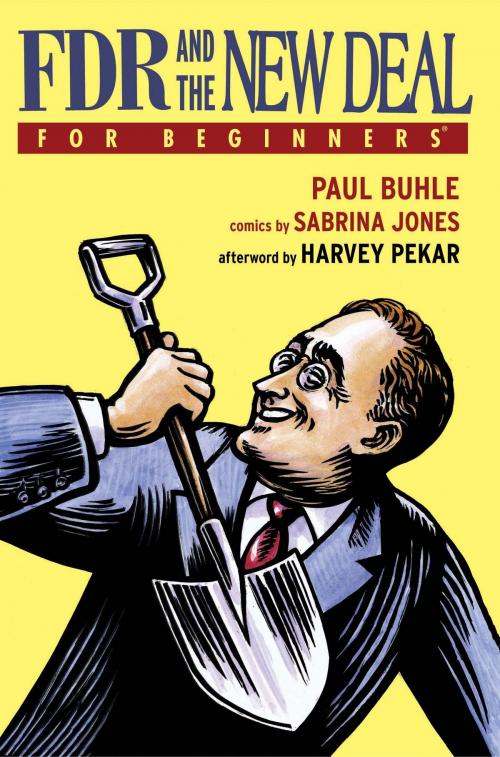Cover of the book FDR and the New Deal For Beginners by Paul Buhle, For Beginners