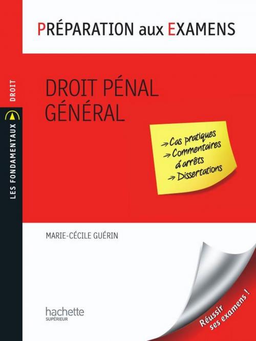 Cover of the book Préparation aux examens Droit pénal général by Philippe Blachèr, Marie-Cécile Guérin, Hachette Éducation