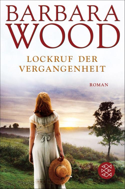 Cover of the book Lockruf der Vergangenheit by Barbara Wood, FISCHER E-Books