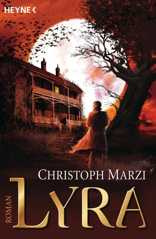 Cover of the book Lyra by Christoph Marzi, Heyne Verlag