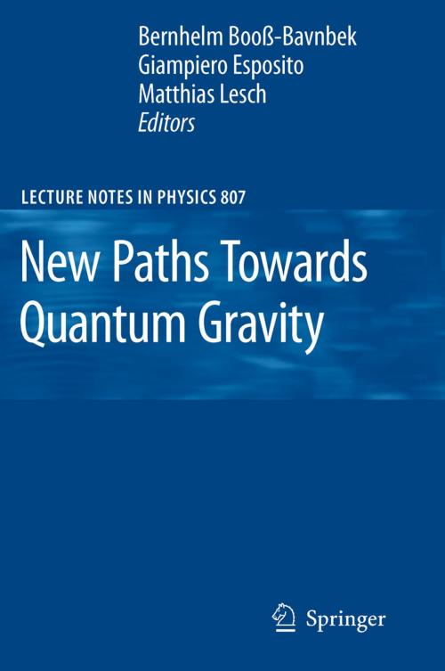 Cover of the book New Paths Towards Quantum Gravity by , Springer Berlin Heidelberg