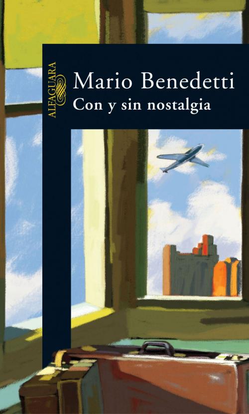 Cover of the book Con y sin nostalgia by Mario Benedetti, Penguin Random House Grupo Editorial España