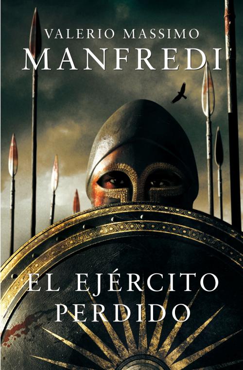 Cover of the book El ejército perdido by Valerio Massimo Manfredi, Penguin Random House Grupo Editorial España