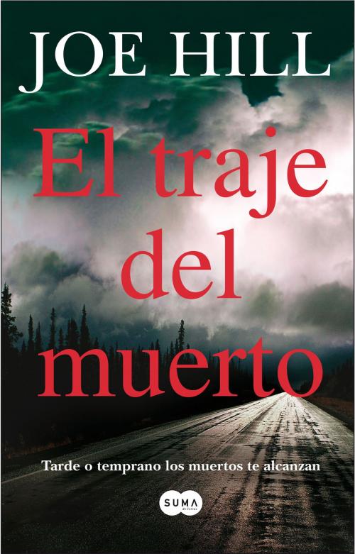 Cover of the book El traje del muerto by Joe Hill, Penguin Random House Grupo Editorial España