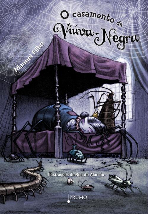 Cover of the book O Casamento da Viúva Negra by Manuel Filho, Editora Prumo