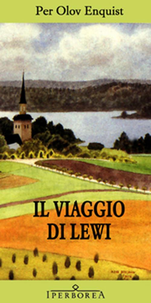 Cover of the book Il viaggio di lewi by Per Olov Enquist, Iperborea