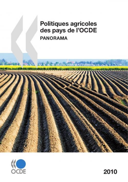 Cover of the book Politiques agricoles des pays de l'OCDE 2010 by Collectif, OECD