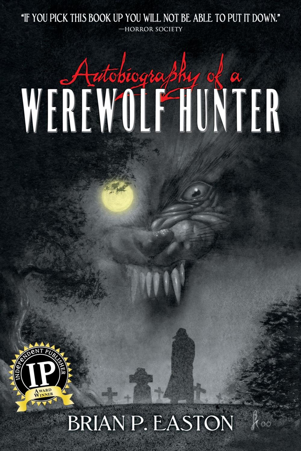 Big bigCover of Autobiography of a Werewolf Hunter