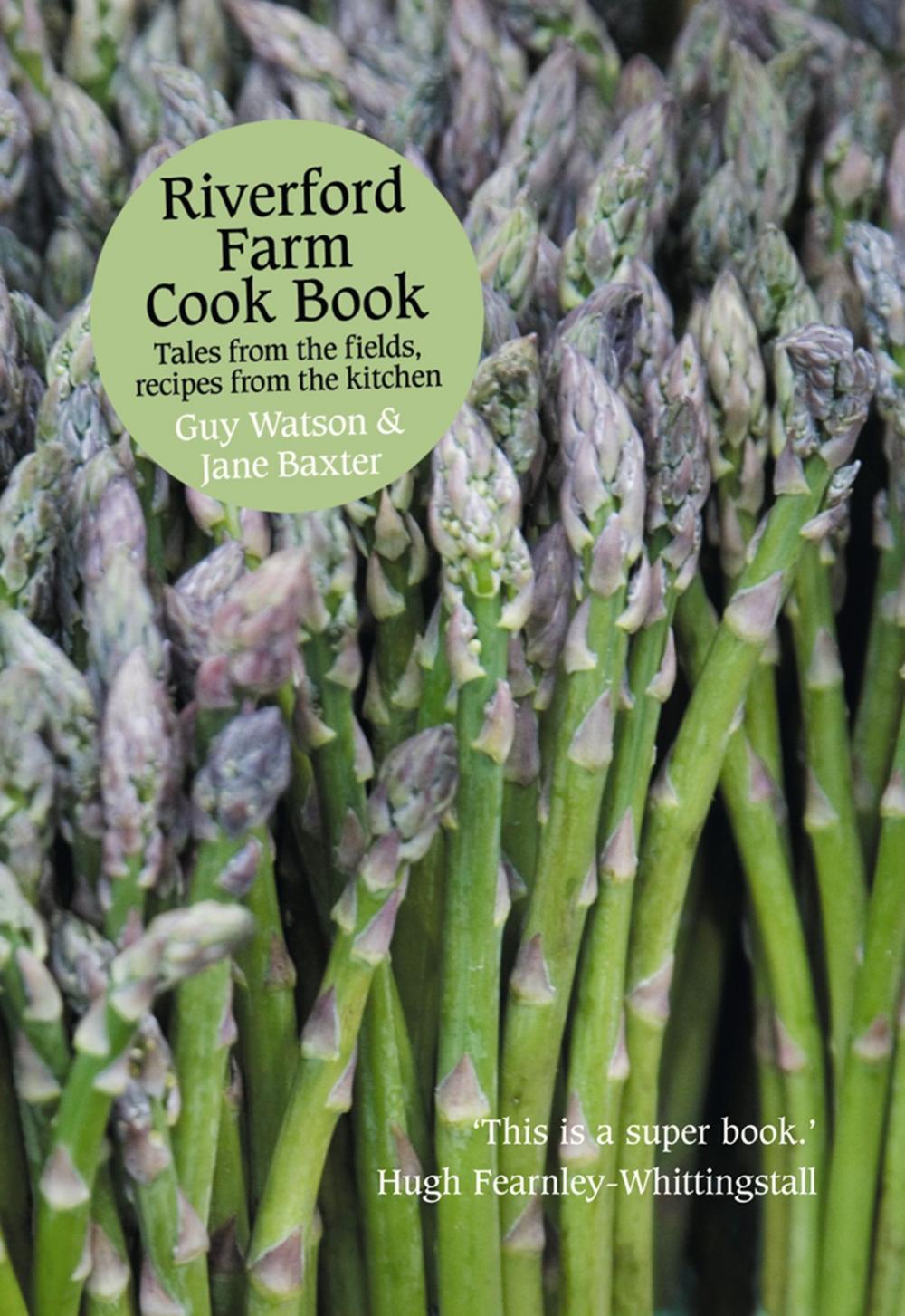 Big bigCover of Riverford Farm Cook Book: Tales from the Fields, Recipes from the Kitchen