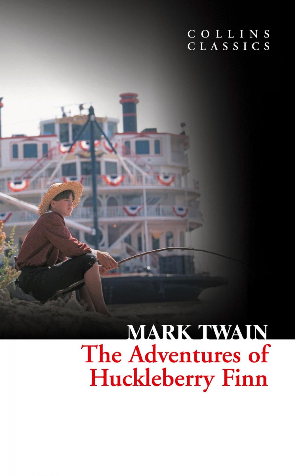 Big bigCover of The Adventures Of Huckleberry Finn (Collins Classics)