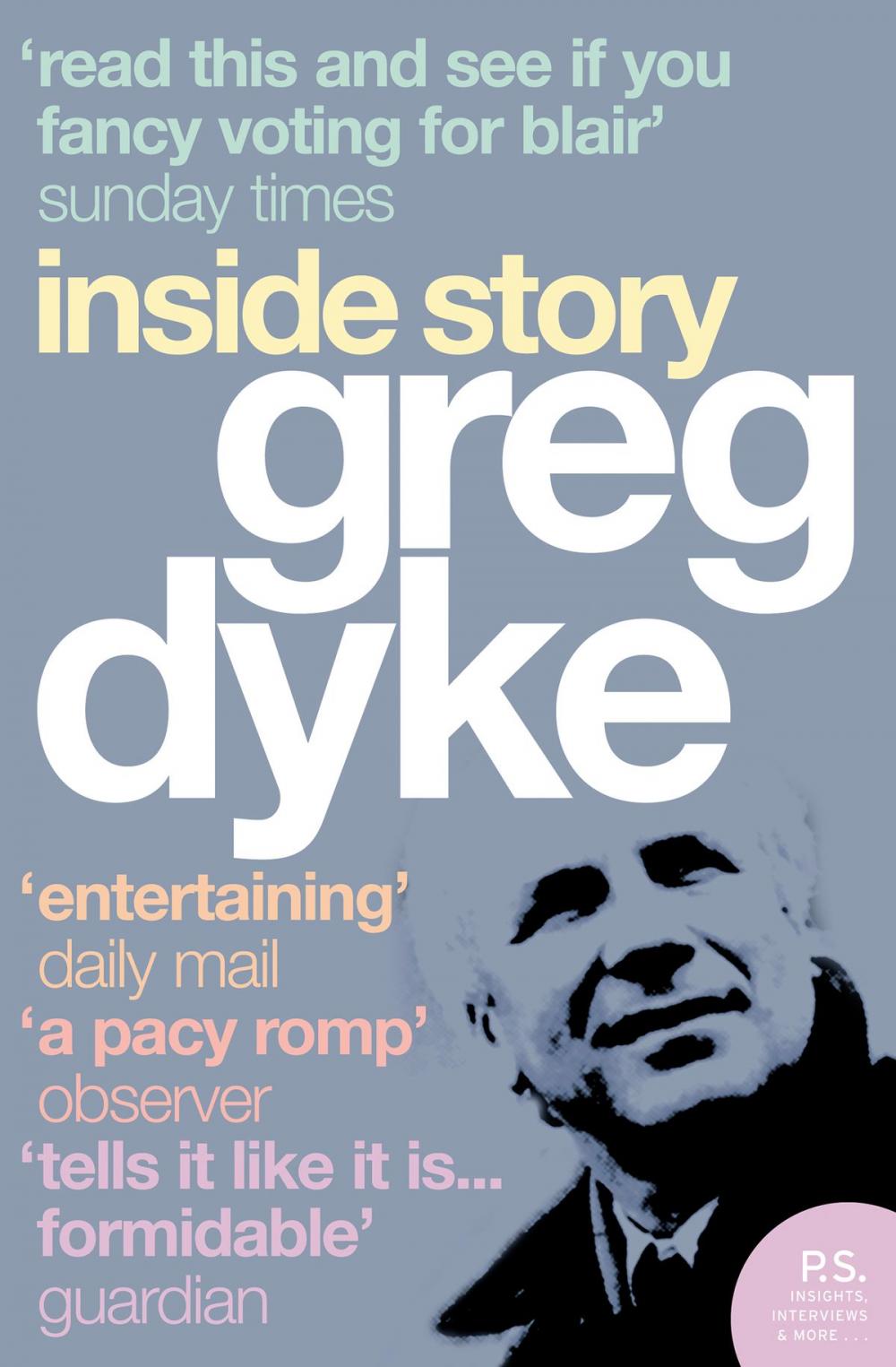 Big bigCover of Greg Dyke: Inside Story