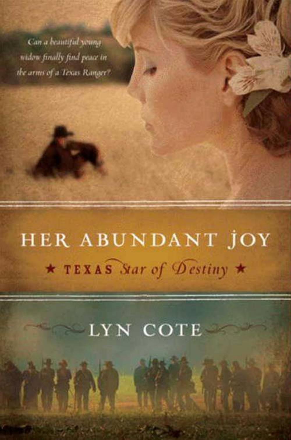 Big bigCover of Her Abundant Joy (Texas: Star of Destiny, Book 3)