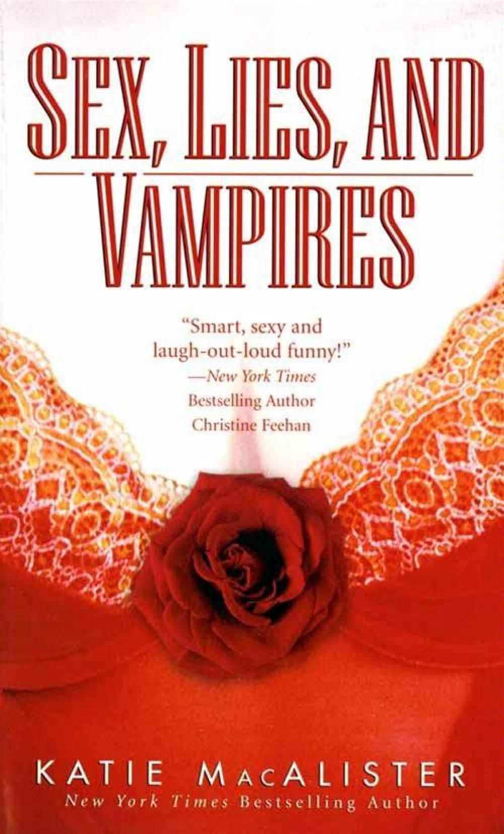 Big bigCover of Sex, Lies, and Vampires