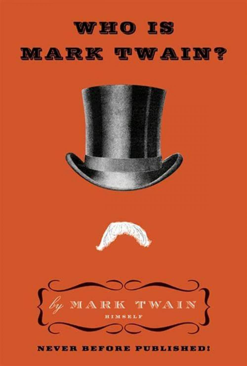 Big bigCover of Who Is Mark Twain?