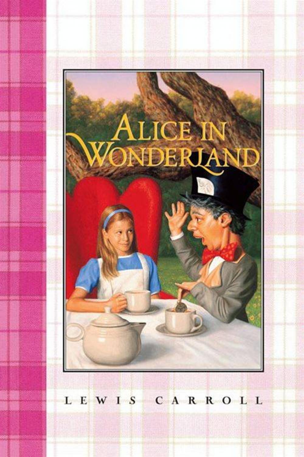 Big bigCover of Alice in Wonderland Complete Text