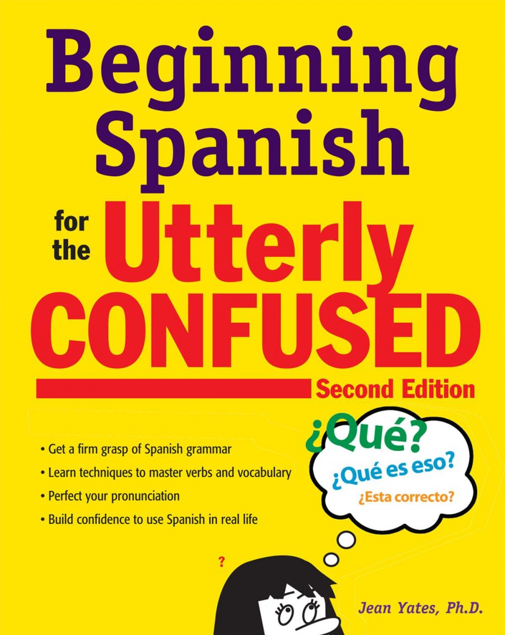 Big bigCover of Beginning Spanish for the Utterly Confused, Second Edition