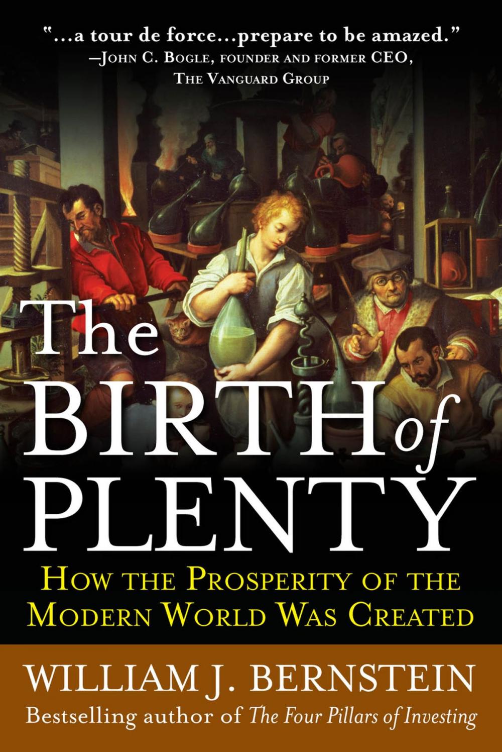 Big bigCover of The Birth of Plenty: How the Prosperity of the Modern Work was Created