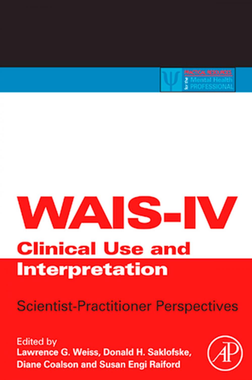 Big bigCover of WAIS-IV Clinical Use and Interpretation