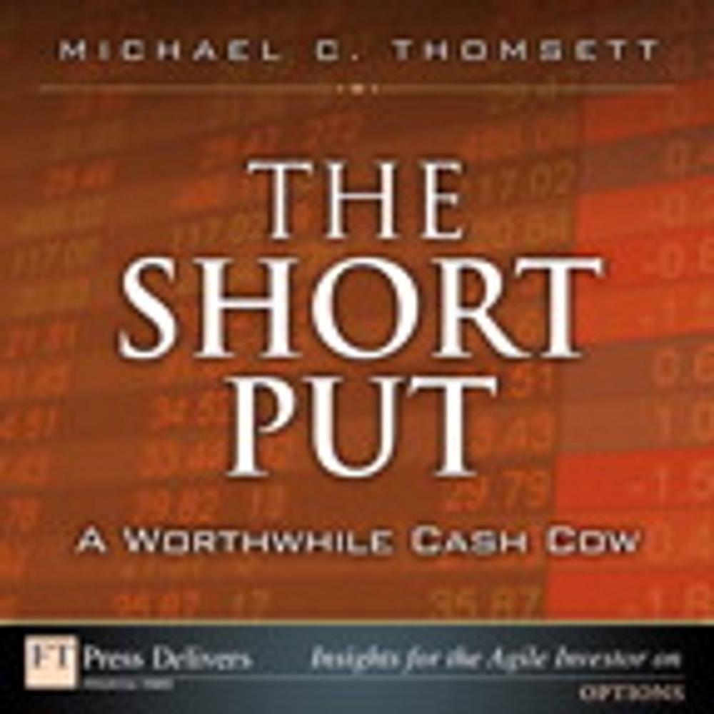 Big bigCover of The Short Put, a Worthwhile Cash Cow