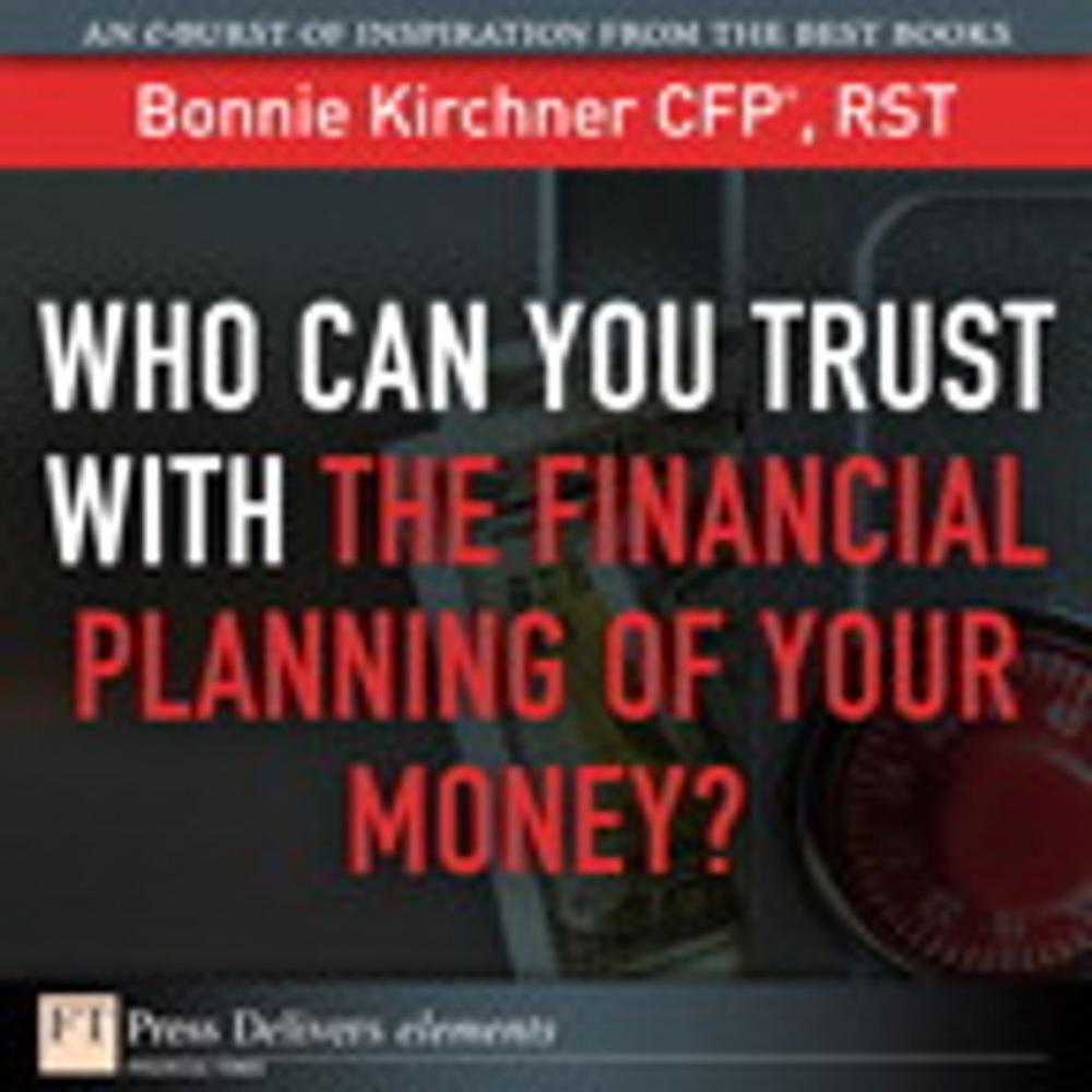 Big bigCover of Who Can You Trust with the Financial Planning of Your Money?