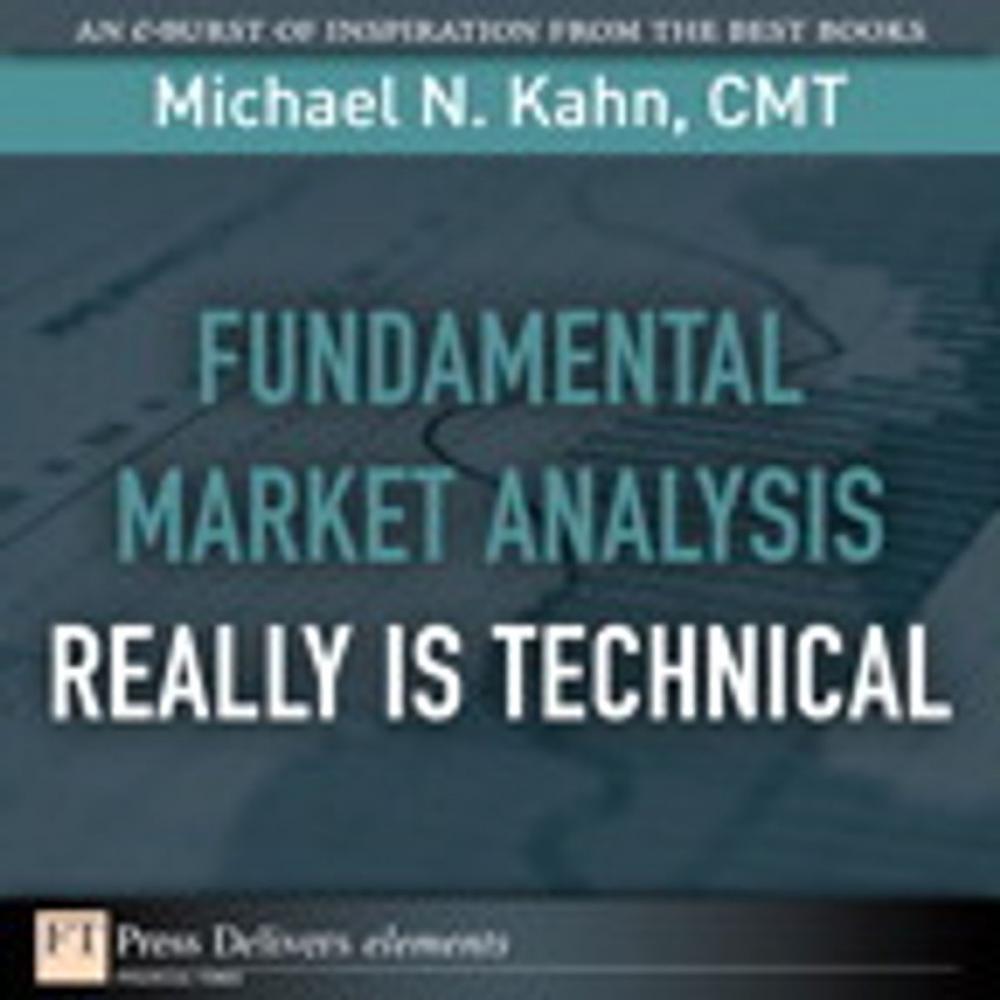 Big bigCover of Fundamental Market Analysis Really Is Technical