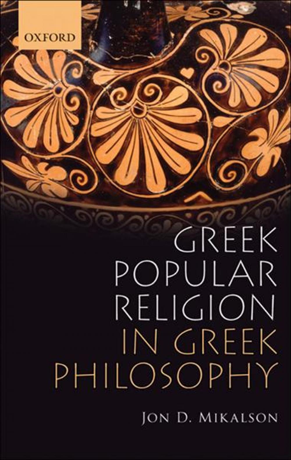 Big bigCover of Greek Popular Religion in Greek Philosophy