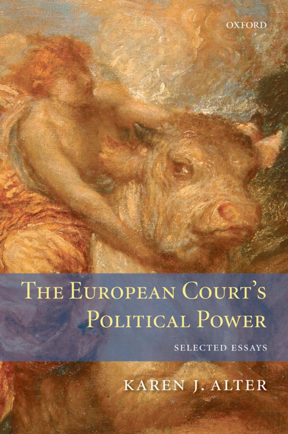 Big bigCover of The European Court's Political Power