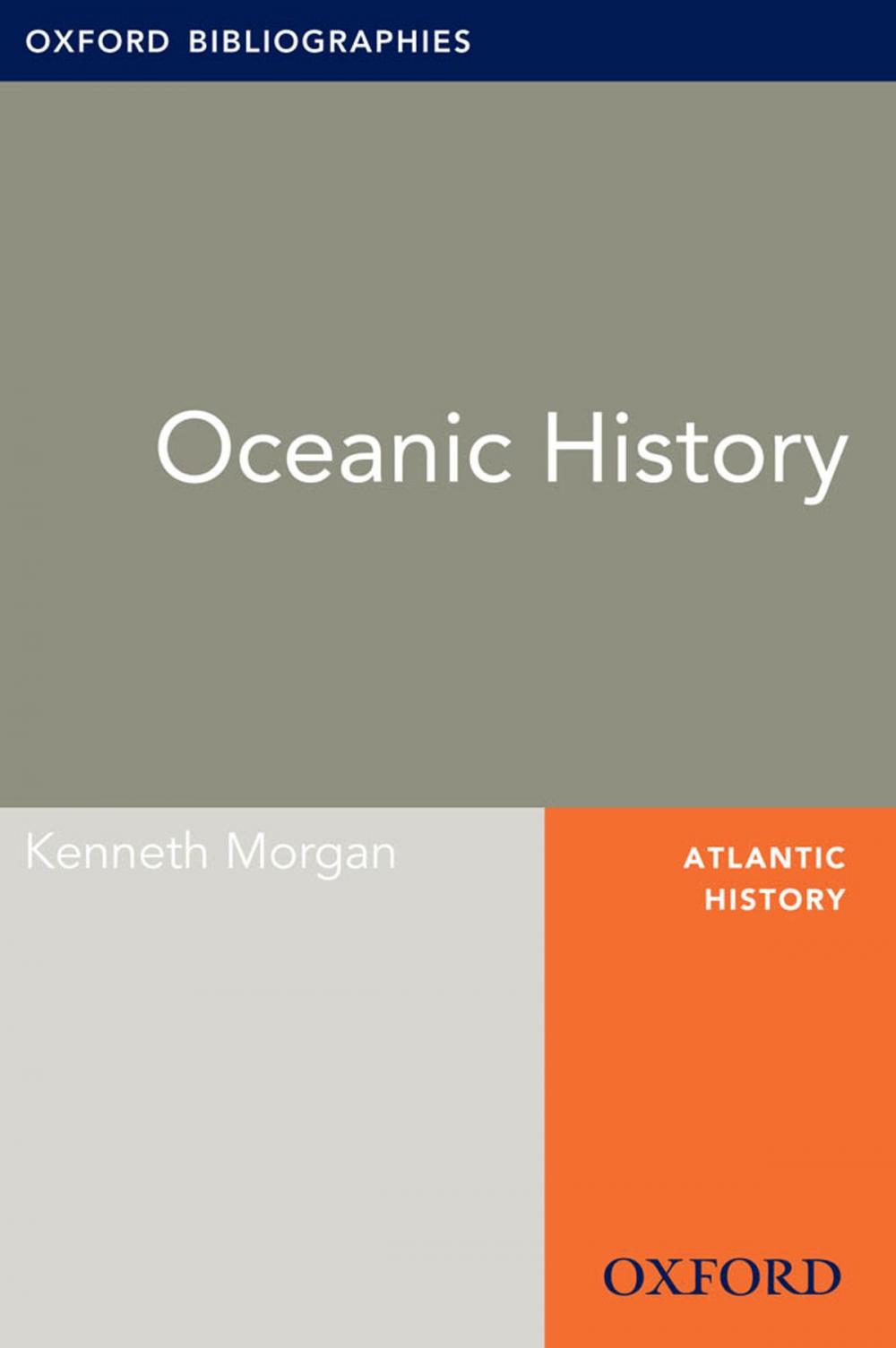 Big bigCover of Oceanic History: Oxford Bibliographies Online Research Guide