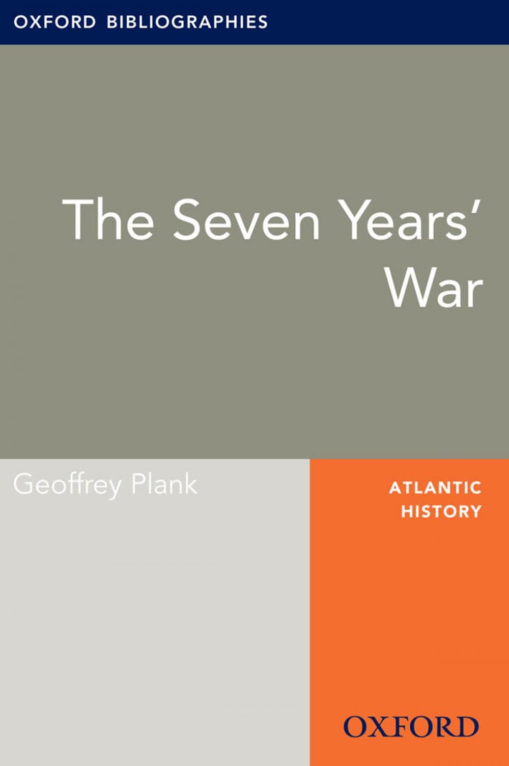 Big bigCover of Seven Years’ War: Oxford Bibliographies Online Research Guide