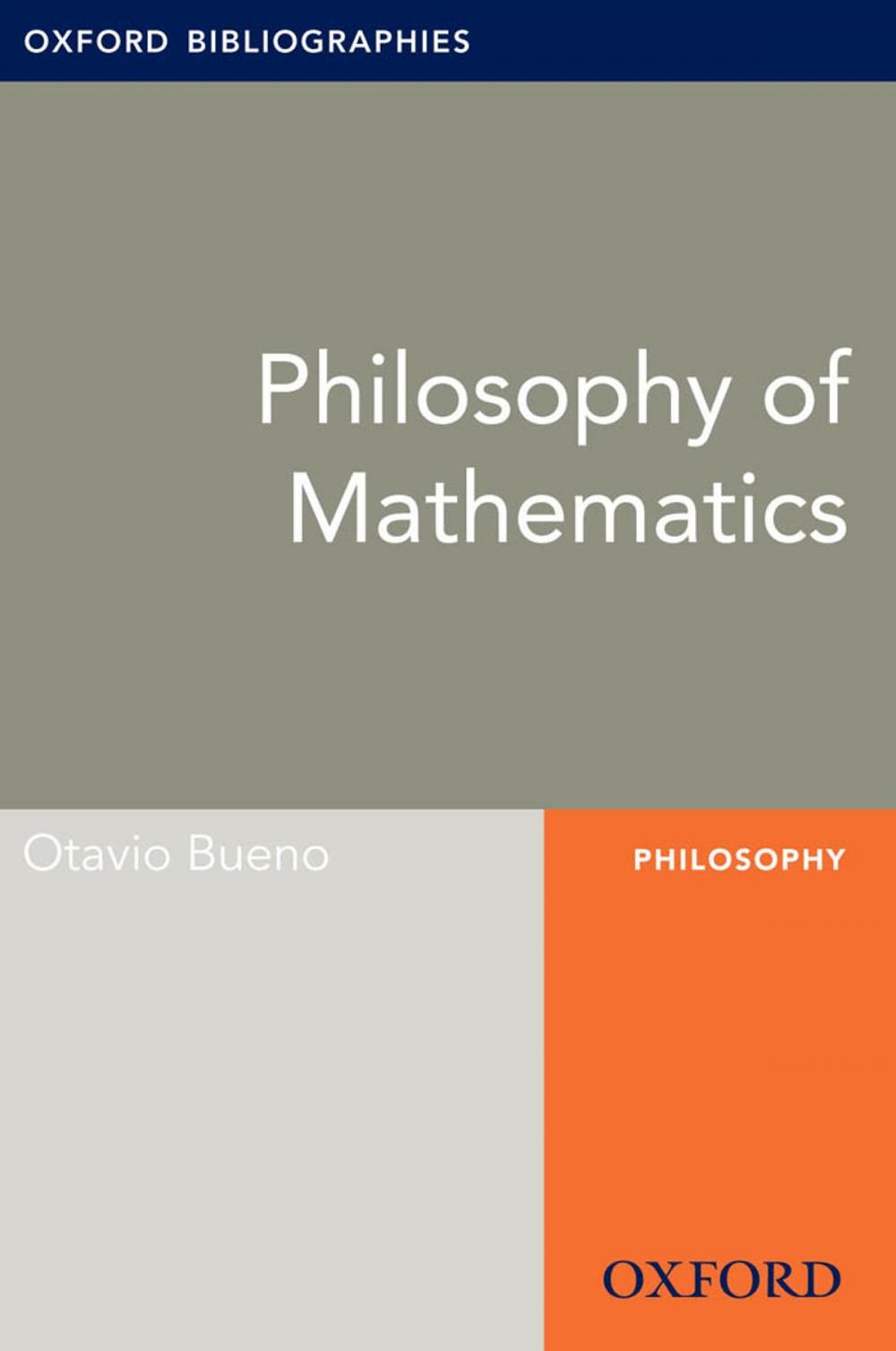 Big bigCover of Philosophy of Mathematics: Oxford Bibliographies Online Research Guide