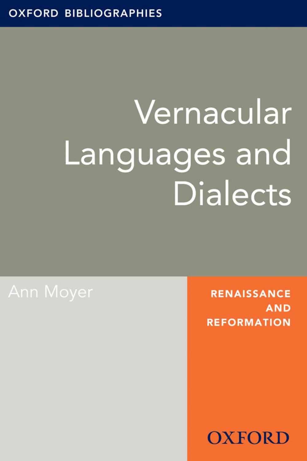 Big bigCover of Vernacular Languages and Dialects: Oxford Bibliographies Online Research Guide