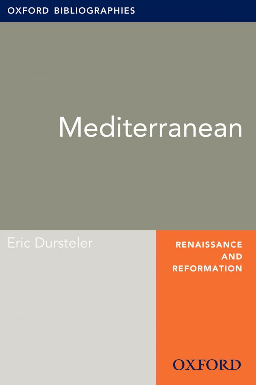 Big bigCover of Mediterranean: Oxford Bibliographies Online Research Guide