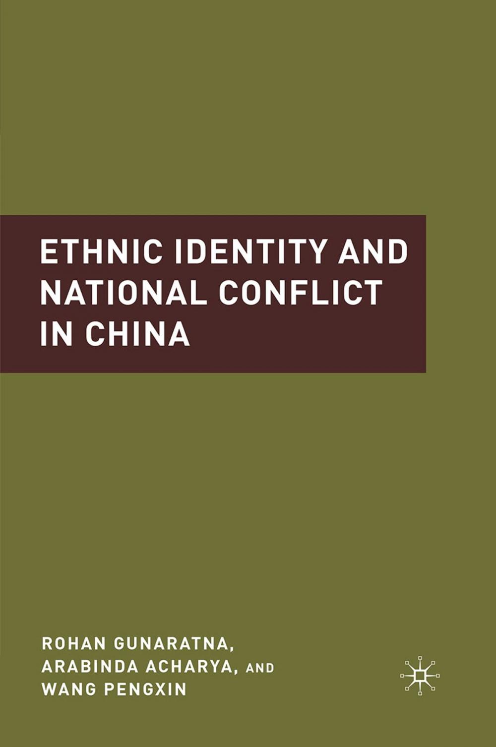 Big bigCover of Ethnic Identity and National Conflict in China