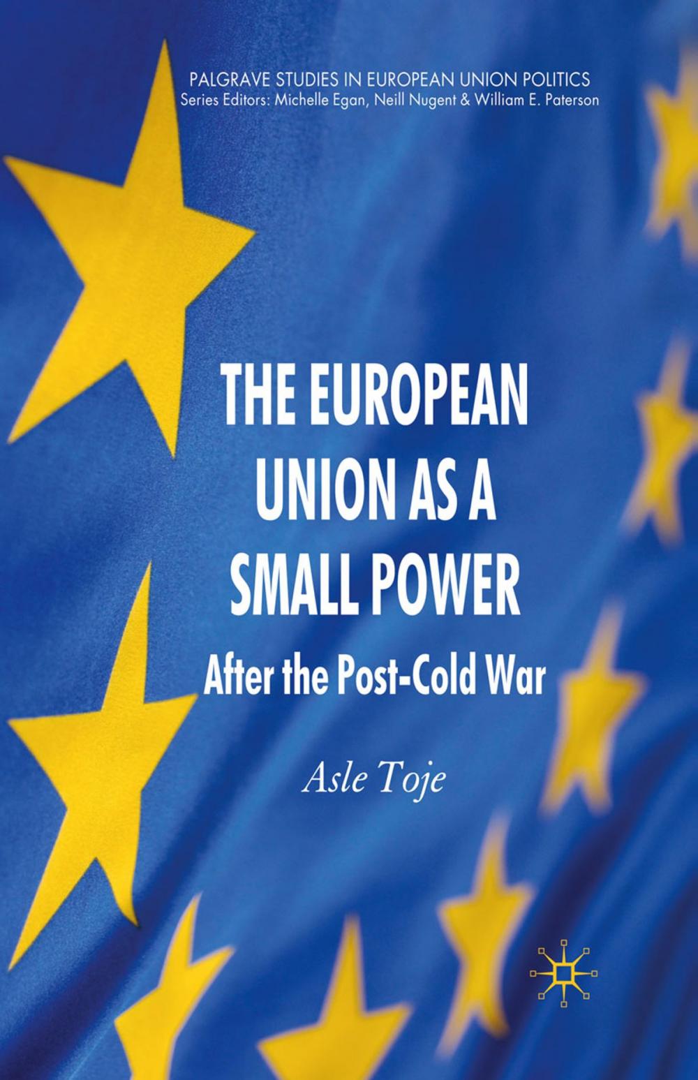 Big bigCover of The European Union as a Small Power