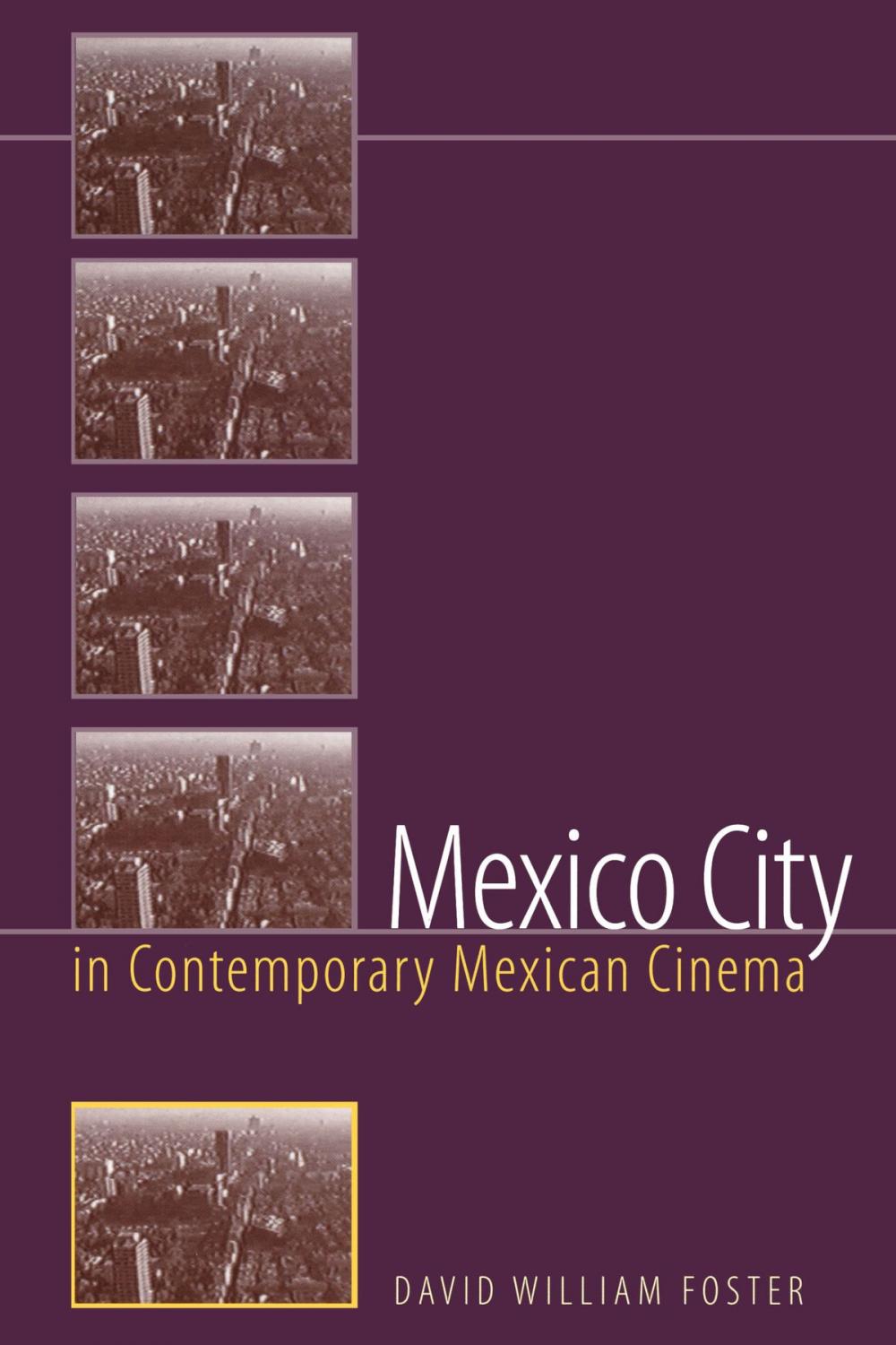 Big bigCover of Mexico City in Contemporary Mexican Cinema